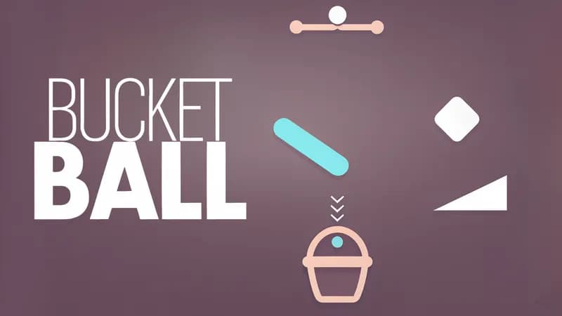 Bucket Ball